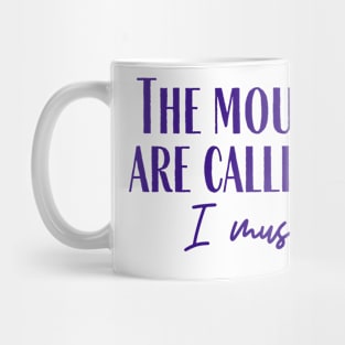 The Mountains Mug